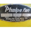 Phelps Fan E36R-YP  Blower and Fan
